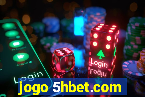 jogo 5hbet.com